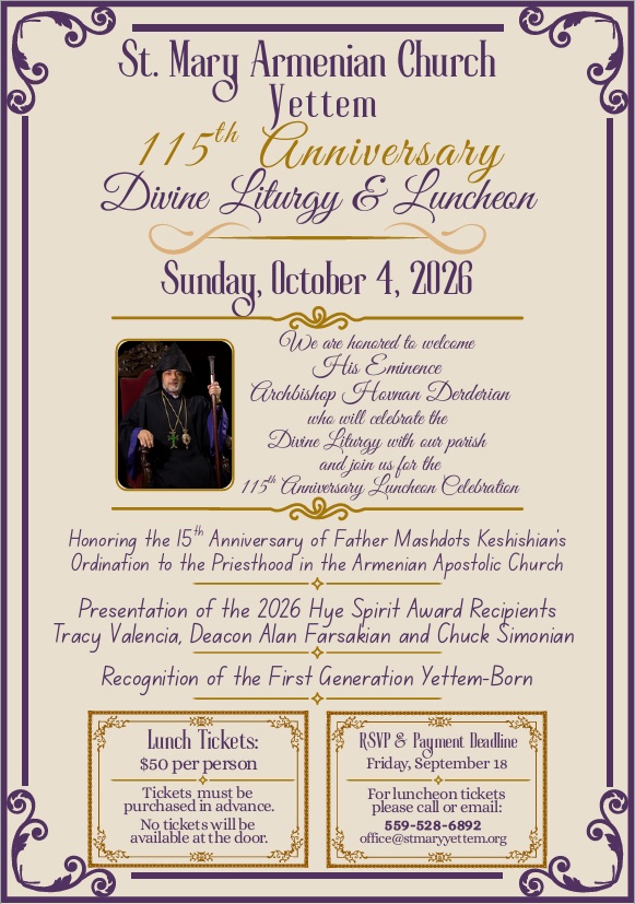 St. Mary Armenian Church of Yettem's 115th Anniversary Celebration