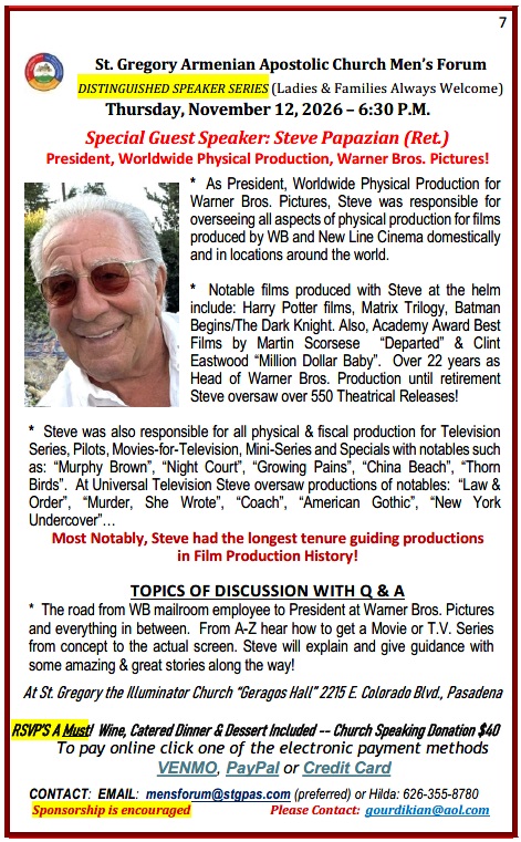 St. Gregory Armenian Church - Distinguished Speaker Series - Keynote Speaker Steve Papazian