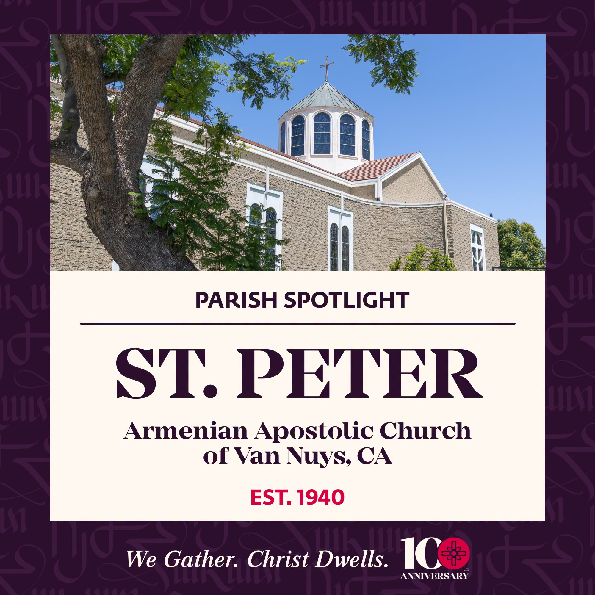 Parish Spotlight: St. Peter Armenian Church of Van Nuys
