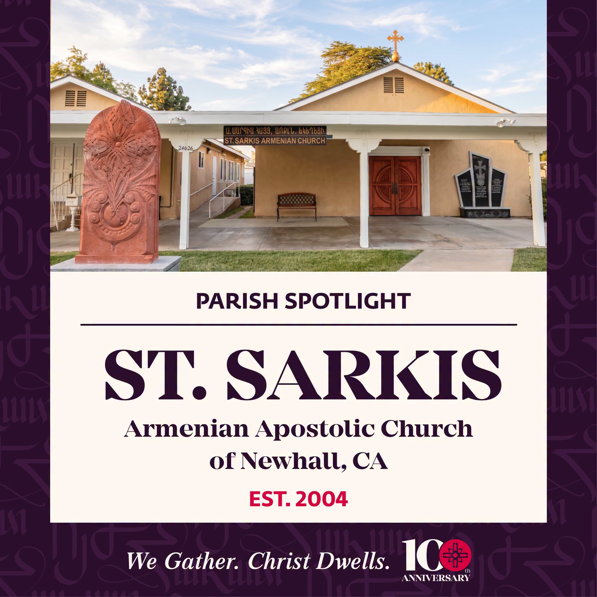 Parish Spotlight: St. Sarkis Armenian Church of Santa Clarita