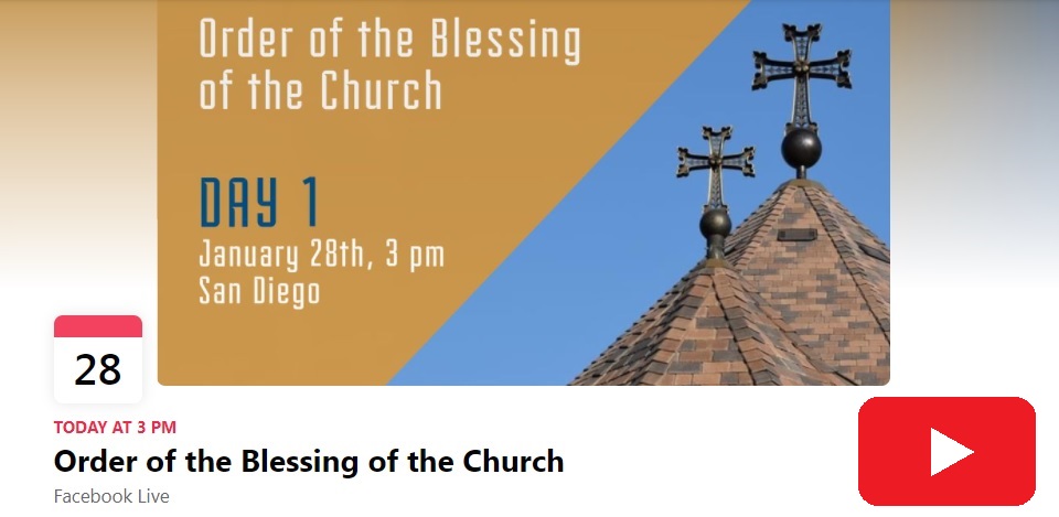 Opening of the Doors Service - Armenian Church of San Diego