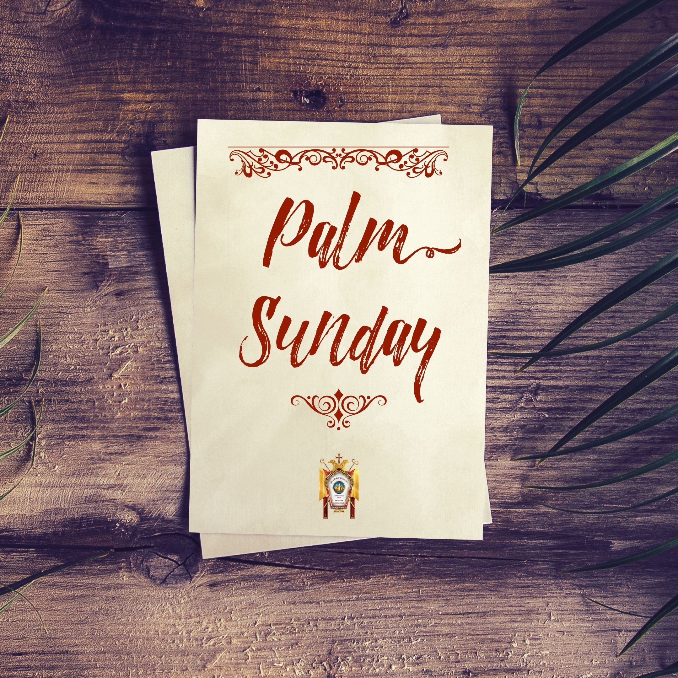 PALM SUNDAY - March 29, 2026