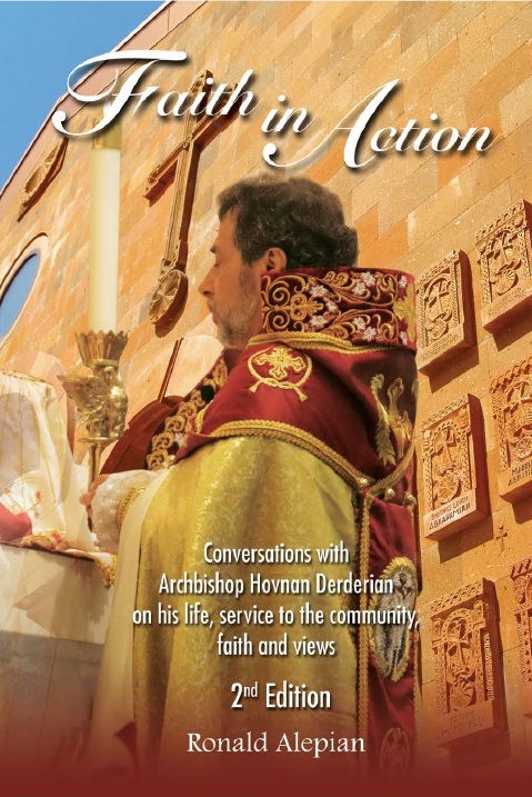 Faith in Action – Conversations with Archbishop Hovnan Derderian on his life, service to the community, faith and views