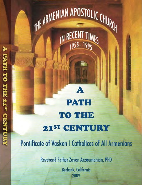 The Armenian Church - A Path to the 21st Century (1955-1995)